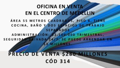MEDELLIN CENTRO OFICINA EN VENTA