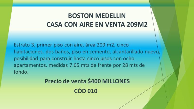 CASA CON AIRE EN VENTA EN BOSTON 209M2