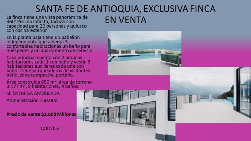 SANTA FE DE ANTIOQUIA, EXCLUSIVA FINCA EN VENTA