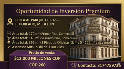 EDIFICIO ESQUINERO EN VENTA CERCA AL PARQUE LLERAS EL POBLADO MEDELLIN