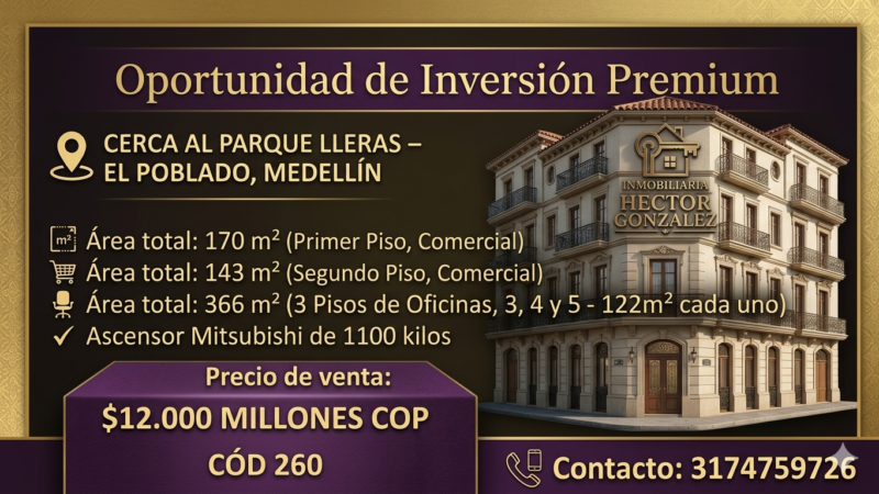 EDIFICIO ESQUINERO EN VENTA CERCA AL PARQUE LLERAS EL POBLADO MEDELLIN