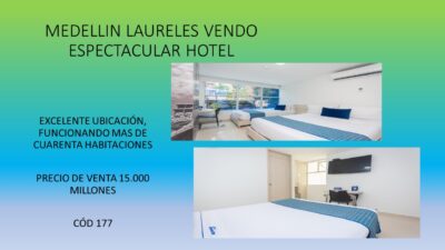 MEDELLIN LAURELES VENDO ESPECTACULAR HOTEL