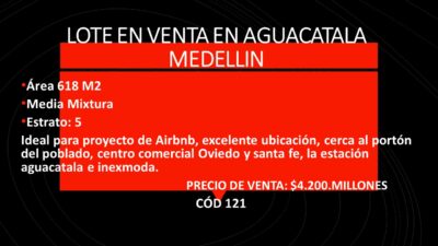 AGUACATALA MEDELLIN LOTE EN VENTA