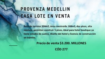 CASA LOTE EN VENTA EN PROVENZA MEDELLIN