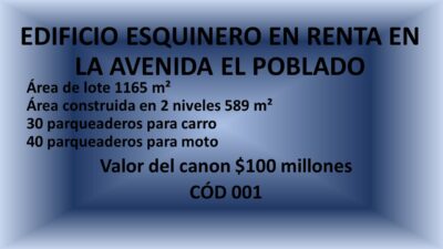 EDIFICIO ESQUINERO EN RENTA EN LA AVENIDA EL POBLADO