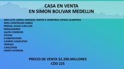 CASA EN VENTA EN SIMÓN BOLÍVAR MEDELLIN