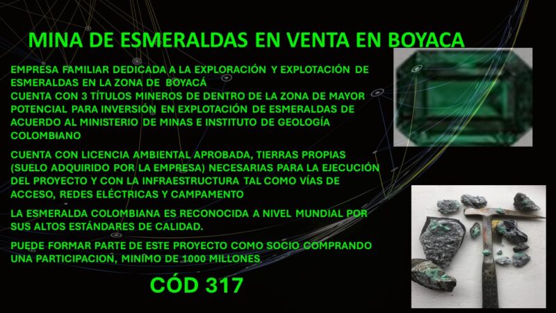 MINA DE ESMERALDAS EN VENTA EN BOYACÁ