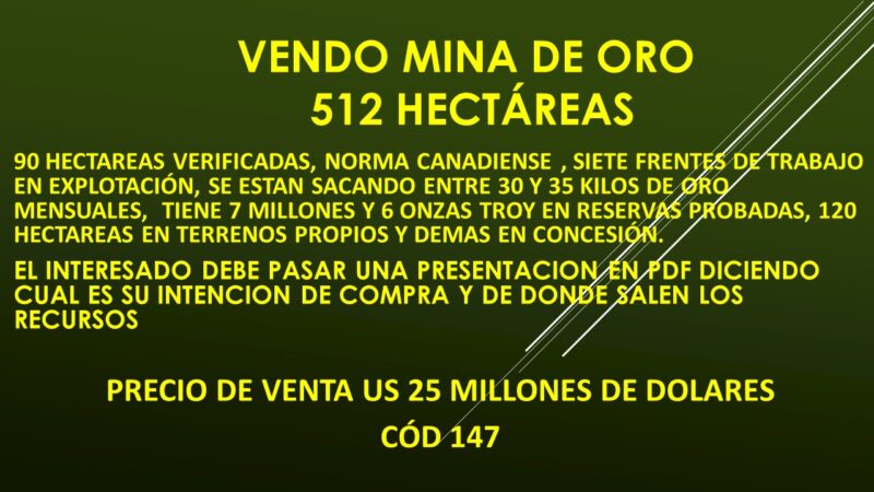 VENDO MINA DE ORO 512 HECTÁREAS