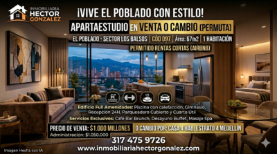 APARTA ESTUDIO EN EL POBLADO SECTOR LOS BALSOS VENTA O CAMBIO