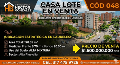 CASA LOTE EN VENTA EN LAURELES