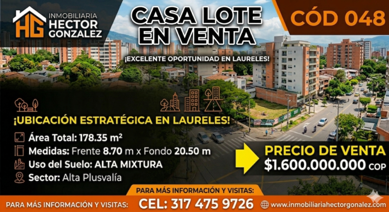 CASA LOTE EN VENTA EN LAURELES